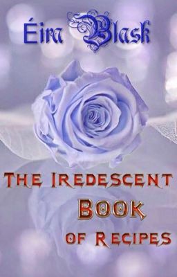 The Iredescent Book of Recipes