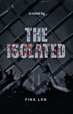 The Isolated