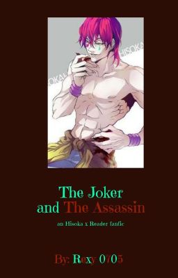 the joker and the assassin (hisoka x reader)