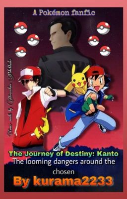 The Journey Of Destiny:Kanto