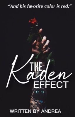 THE KADEN EFFECT 