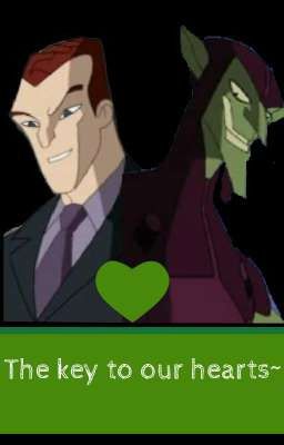 The Key to our Hearts~ (Norman Osborn/Green Goblin X Fem!Reader)