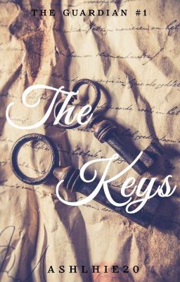 The Keys (The Guardians #1) | COMPLETED