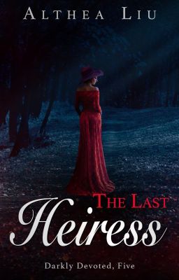 The Last Heiress