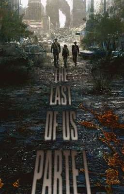 The Last Of Us Parte I