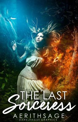 The Last Sorceress [ON HOLD]