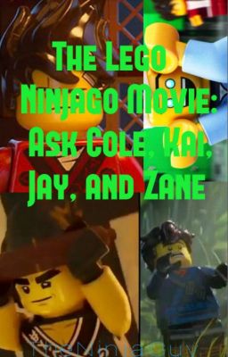 The LEGO NINJAGO Movie: Ask Cole, Kai, Jay, and Zane