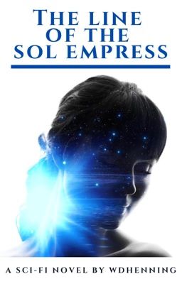 The Line of the Sol Empress