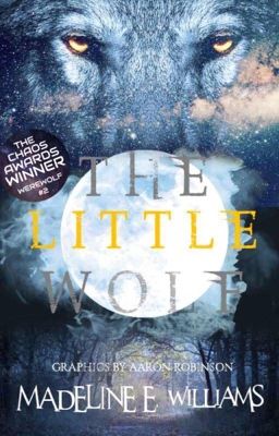 The Little Wolf {On-Hold}