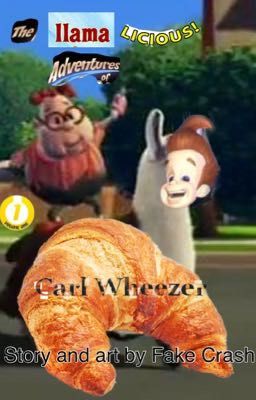 The Llamalicious Adventures of Carl Wheezer Volume 1