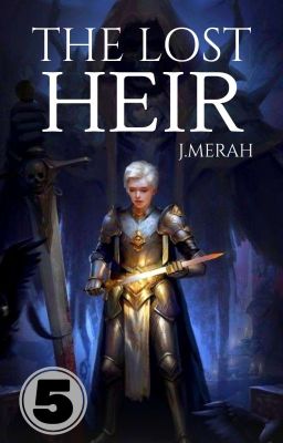 THE LOST HEIR [C]