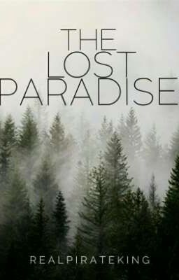 The Lost Paradise 