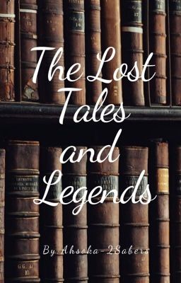 The Lost Tales and Legends