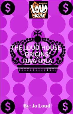 The Loud House ORIGINS: Diva Lola