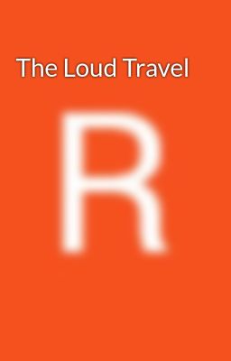 The Loud Travel