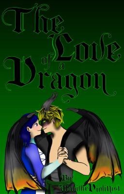 The love of a Dragon