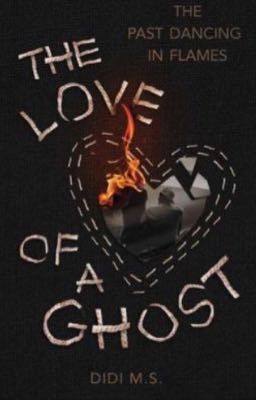 The Love Of A Ghost   ~English~