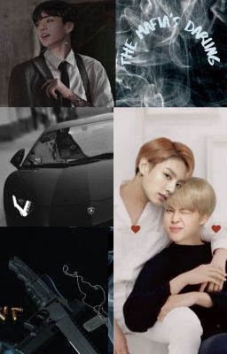 THE MAFIA'S DARLING|| JIKOOK