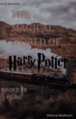 The magical world of Harry Potter