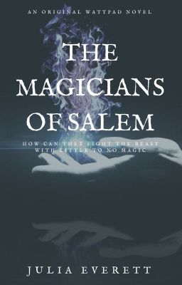 The Magicians of Salem