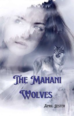 The Mahani Wolves 