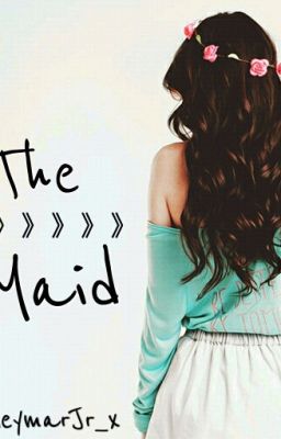 The Maid||NJR