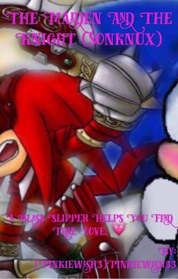 The maiden and the knight (Sonknux)