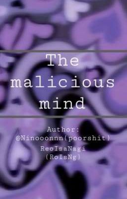 The malicious mind - R18 (BlueLock-ReoIsaNagi)