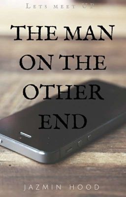 The Man on the Other End 