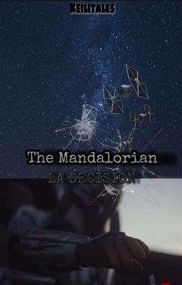 The Mandalorian: LA DECISIÓN