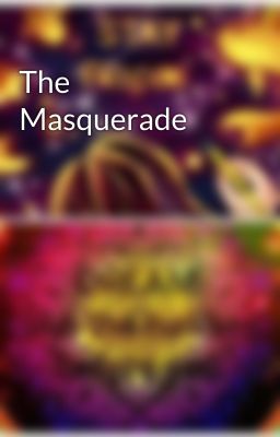 The Masquerade 