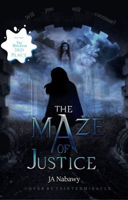 The Maze of Justice