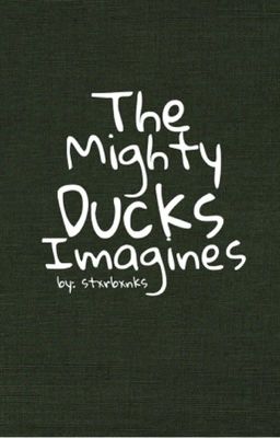 The Mighty Ducks Imagines