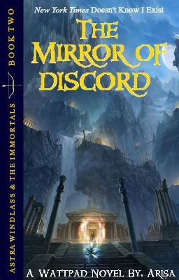 The Mirror of Discord | A Percy Jackson Fanfiction (Book Two)