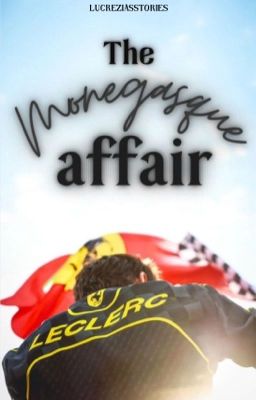 THE MONEGASQUE AFFAIR