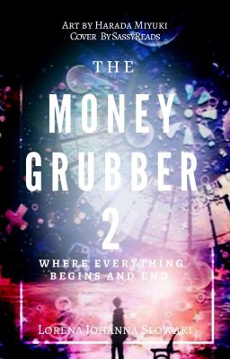 The Money Grubber 2