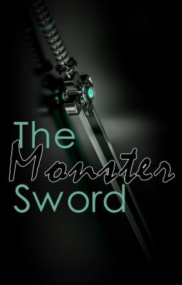 The Monster Sword