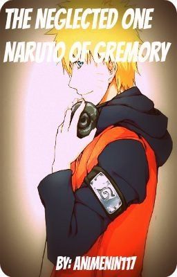 The Neglected One: Naruto Of Gremory