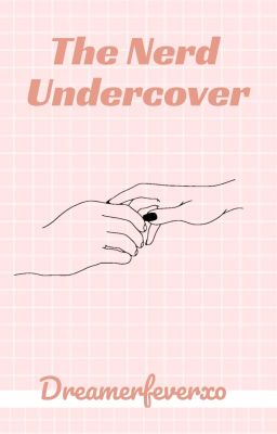 The Nerd Undercover // Book 2 - On hold 