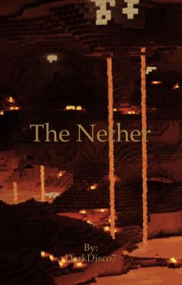 The Nether (Merome) *Short story*