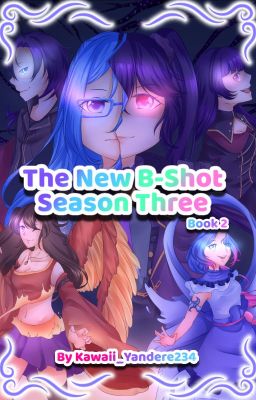 The New B-Shot: Season Three (Book 2)