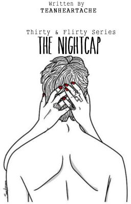 The Nightcap (Thirty & Flirty, #1)