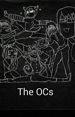 The OCs