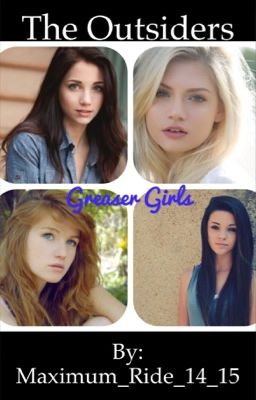 The Outsiders: Greaser Girls