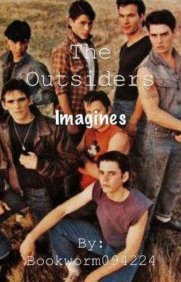 The Outsiders Imagines