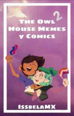 The Owl House Comics y Memes 2