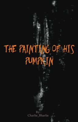 The Painting Of His Pumpkin