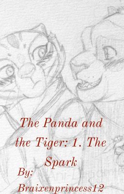 The Panda and the Tiger: 1. The Spark