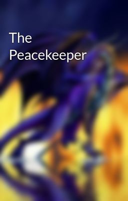 The Peacekeeper