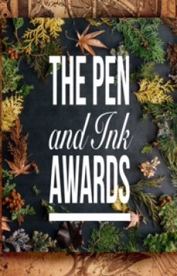 The Pen and Ink Awards (WINNERS ANNOUNCED - Third Bi-Annual Contest)